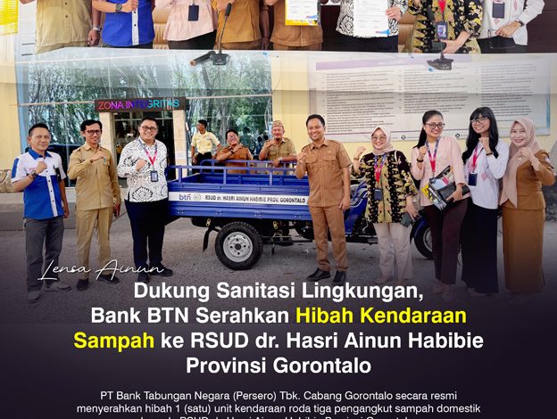 Dukung Sanitasi Lingkungan, Bank BTN Serahkan Hibah Kendaraan Sampah ke RSUD dr. Hasri Ainun Habibie